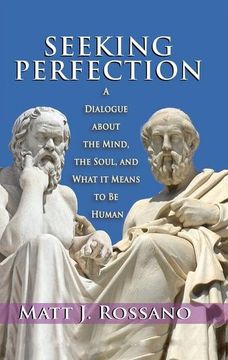 portada Seeking Perfection: A Dialogue about the Mind, the Soul, and What It Means to Be Human (en Inglés)