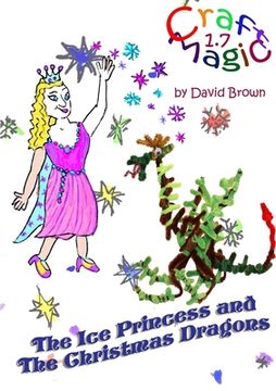portada The Ice Princess and the Christmas Dragons (en Inglés)