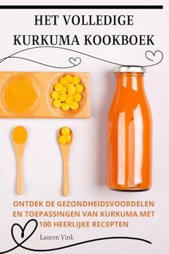 portada Het Volledige Kurkuma Kookboek (in Dutch)