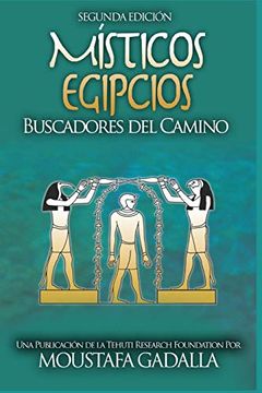 portada Místicos Egipcios: Buscadores del Camino (in Spanish)