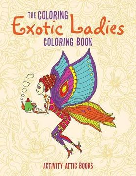 portada The Coloring Exotic Ladies Coloring Book