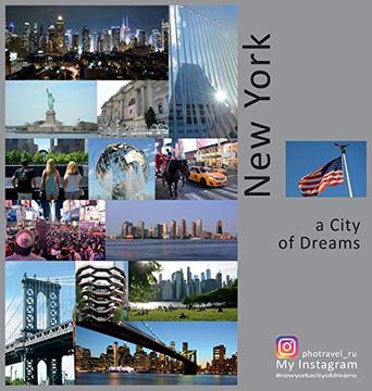 portada New York: A City of Dreams: A Photo Travel Experience (Usa) (en Inglés)