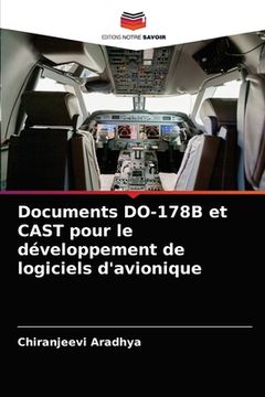 portada Documents DO-178B et CAST pour le développement de logiciels d'avionique (en Francés)
