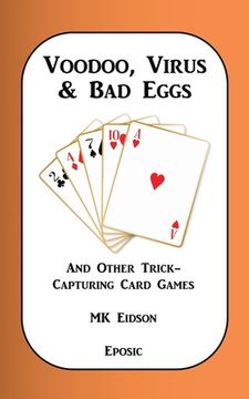 portada Voodoo, Virus & Bad Eggs and Other Trick-Capturing Card Games (in English)