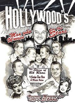 portada hollywood's man who worried for the stars: the story of b roos (in English)