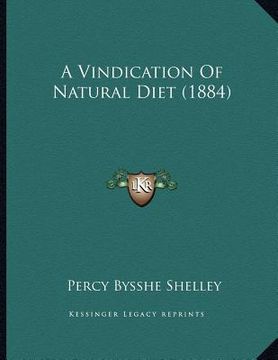 portada a vindication of natural diet (1884) (in English)