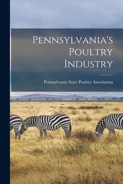 portada Pennsylvania's Poultry Industry (en Inglés)