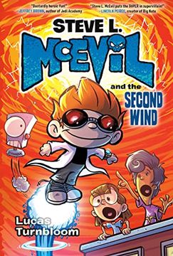 portada Steve l. Mcevil and the Second Wind (in English)
