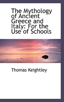 portada the mythology of ancient greece and italy: for the use of schools