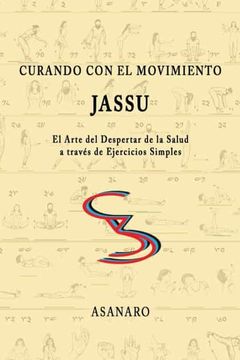 portada Curando con el Movimiento: Jassu