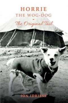 portada Horrie the Wog-Dog: The Original Tail (en Inglés)