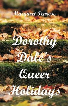 portada Dorothy Dale's Queer Holidays (en Inglés)