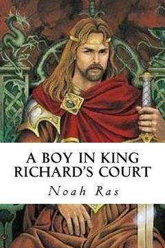 portada A Boy in King Richard's Court (en Inglés)