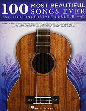 portada 100 Most Beautiful Songs Ever for Fingerstyle Ukulele - Arrangements in Standard Notation and Tablature 