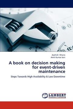 portada a book on decision making for event-driven maintenance (en Inglés)