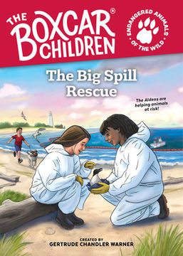 portada The big Spill Rescue: 1 (Boxcar Children Endangered Animals of the Wild, 1) (en Inglés)