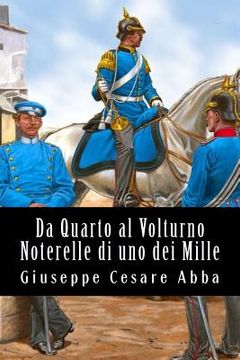 portada Da Quarto al Volturno Noterelle di uno dei Mille (in Italian)