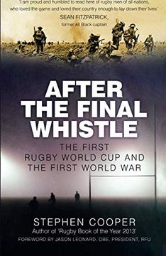 portada After the Final Whistle: The First Rugby World cup and the First World war (en Inglés)