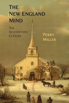 portada The New England Mind: The Seventeenth Century (in English)