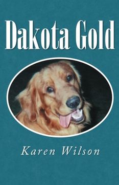 portada Dakota Gold (en Inglés)