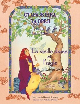 portada La vieille dame et l'aigle / СТАРА ЖІНКА ТА ОРЕЛ: Edit (in French)