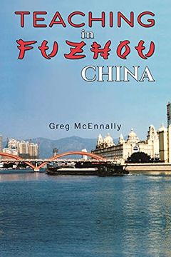 portada Teaching in Fuzhou, China (en Inglés)