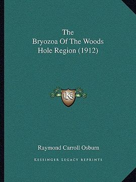 portada the bryozoa of the woods hole region (1912)