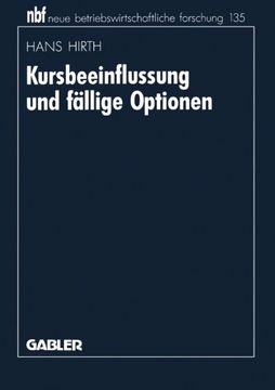 portada Kursbeeinflussung und fällige Optionen (neue betriebswirtschaftliche forschung (nbf)) (German Edition)