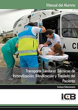 portada Transporte Sanitario: Técnicas de Inmovilización, Movilización y Traslado del Paciente