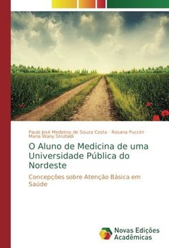 portada O Aluno de Medicina de uma Universidade Pública do Nordeste: Concepções sobre Atenção Básica em Saúde