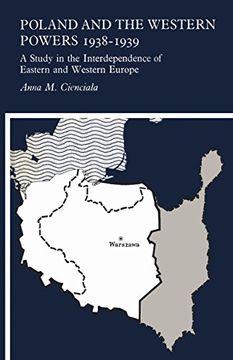 portada Poland and the Western Powers 1938-1939: A Study in the Interdependence of Eastern and Western Europe (Heritage)