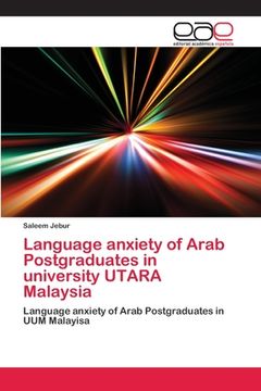 portada Language anxiety of Arab Postgraduates in university UTARA Malaysia