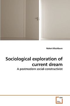 portada sociological exploration of current dream (en Inglés)