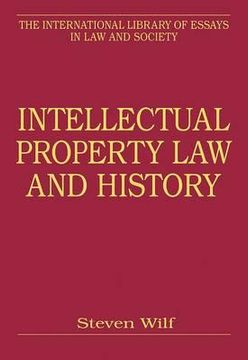portada intellectual property law and history (en Inglés)