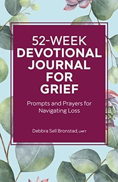 portada 52-Week Devotional Journal for Grief: Prompts and Prayers for Navigating Loss (en Inglés)