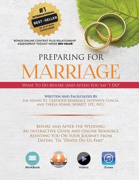 portada Preparing for Marriage: From Dating Til Death Do Us Part (en Inglés)