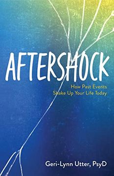 portada Aftershock: How Past Events Shake up Your Life Today (in English)