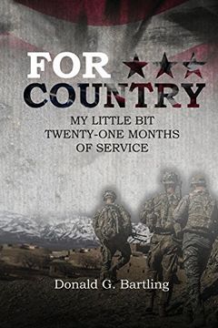 portada For Country: My Little Bit Twenty-One Months of Service