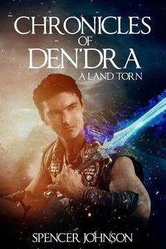 portada Chronicles of Den'dra: A Land Torn (in English)
