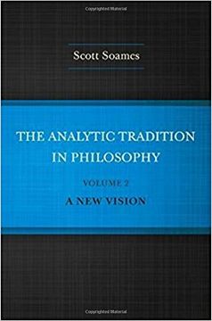 portada The Analytic Tradition in Philosophy, Volume 2: A new Vision (en Inglés)