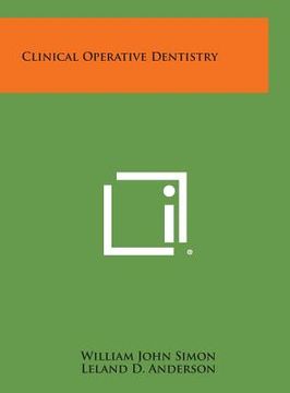 portada Clinical Operative Dentistry (en Inglés)