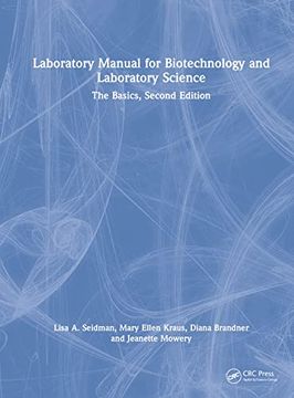 portada Laboratory Manual for Biotechnology and Laboratory Science: The Basics, Revised Edition (en Inglés)