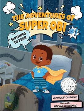 portada The Adventures of Super Obi: Nothing to Fear (in English)