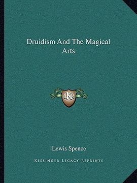 portada druidism and the magical arts (en Inglés)