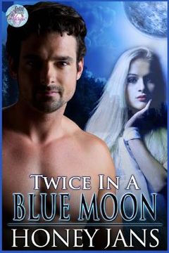 portada Twice In A Blue Moon (in English)