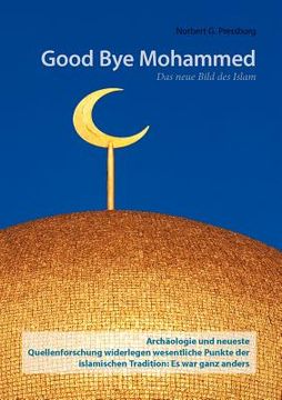 portada Good Bye Mohammed: Das neue Bild des Islam (en Alemán)