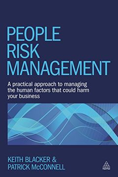 portada People Risk Management: A Practical Approach to Managing the Human Factors That Could Harm Your Business (in English)