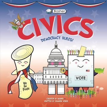 portada Basher Civics: Democracy Rules! (en Inglés)