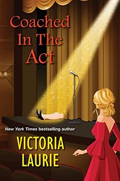 portada Coached in the act (a cat and Gilley Life Coach Mystery) (en Inglés)