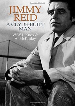 portada Jimmy Reid: A Clyde-Built Man (en Inglés)